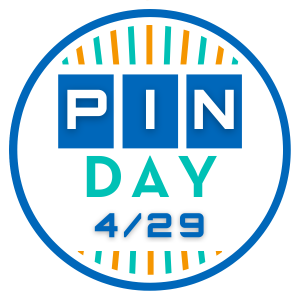 PIN day at CPL is April 29!